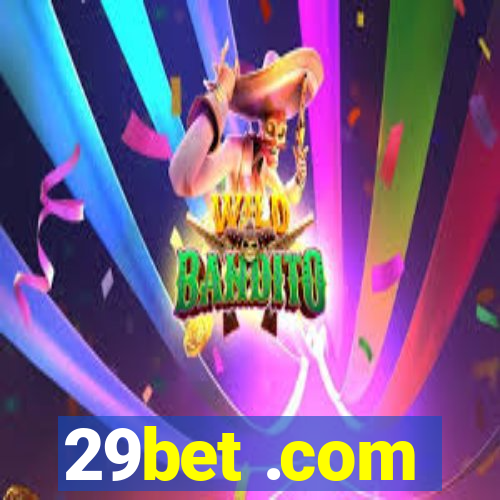 29bet .com